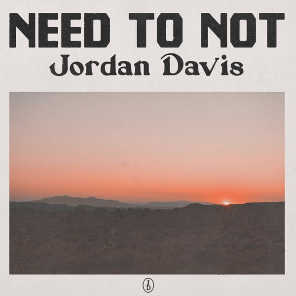 Need To Not - Single