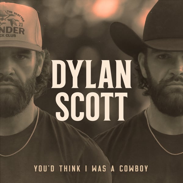 You'd Think I Was a Cowboy - Single