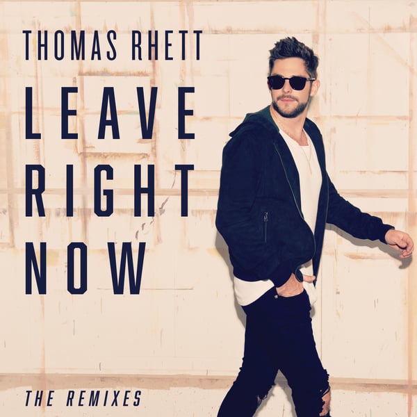 Leave Right Now (The Remixes) - EP