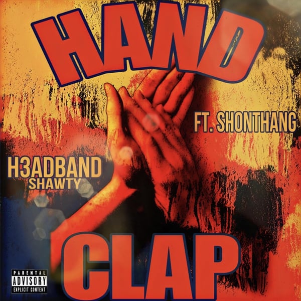 Hand Clap (feat. ShonThang) - Single