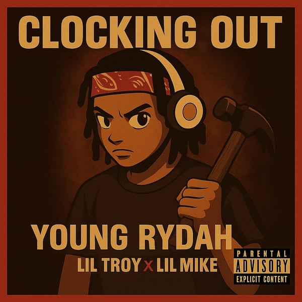 Clocking Out (feat. Lil Troy & Lil Mike) - Single