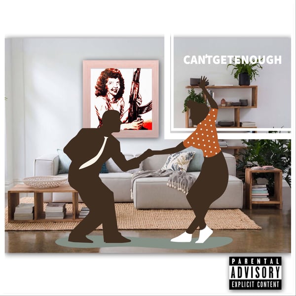Can't Get Enough - Single