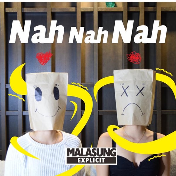 Nah Nah Nah - Single