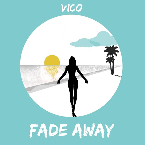 Fade Away - Single
