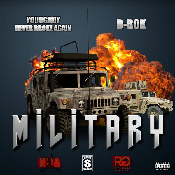 Military (feat. YoungBoy Never Broke Again & Drok) - Single