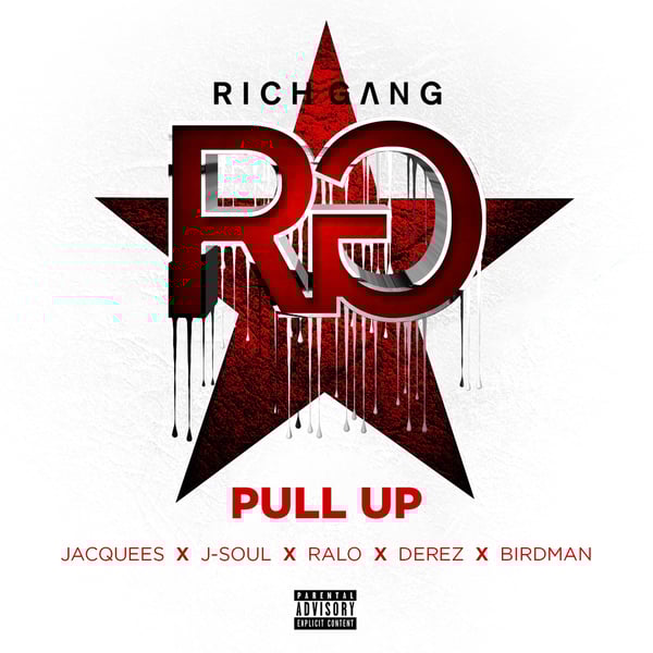 Pull Up (feat. Jacquees, JSOUL, Ralo Stylz, Derez Lenard & Birdman) - Single