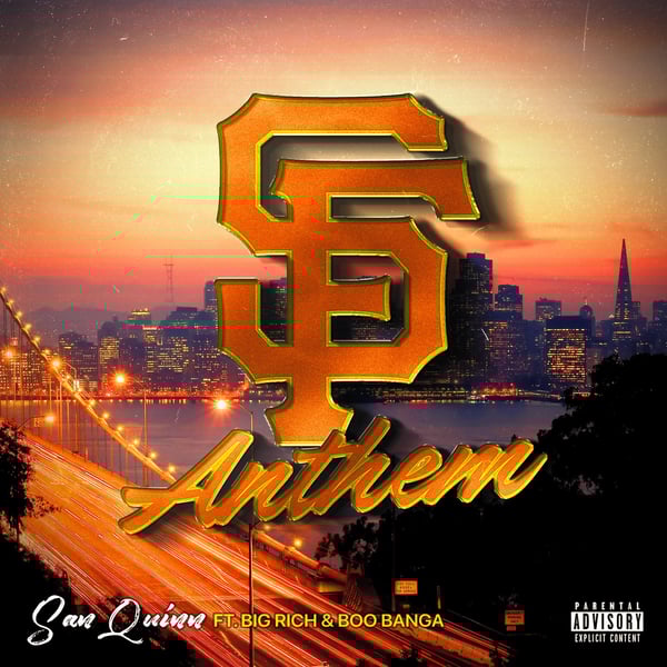 SF Anthem (feat. Big Rich & Boo Banga) - Single
