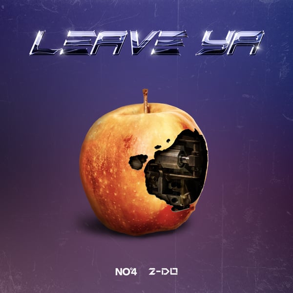 Leave Ya - Single
