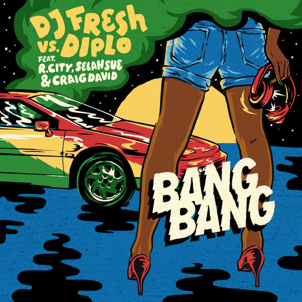 Bang Bang (feat. R. City, Selah Sue & Craig David) - Single