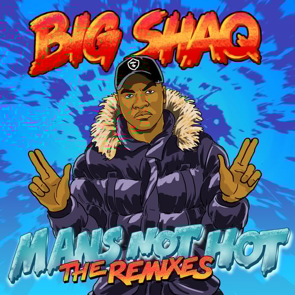 Man's Not Hot (The Remixes)