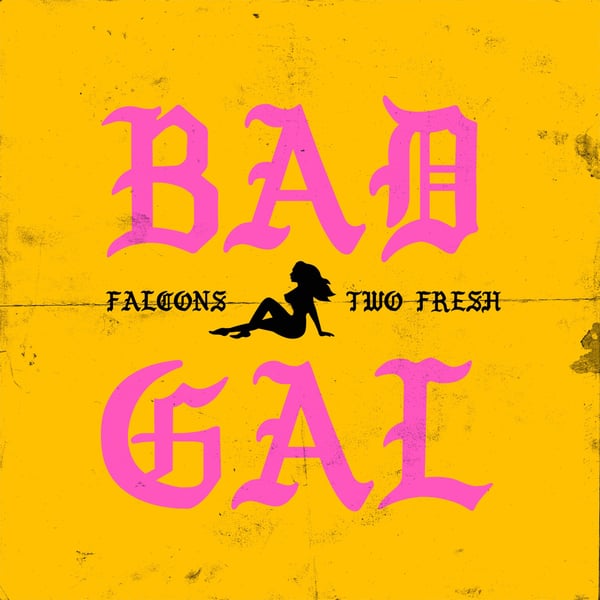 Bad Gal - Single