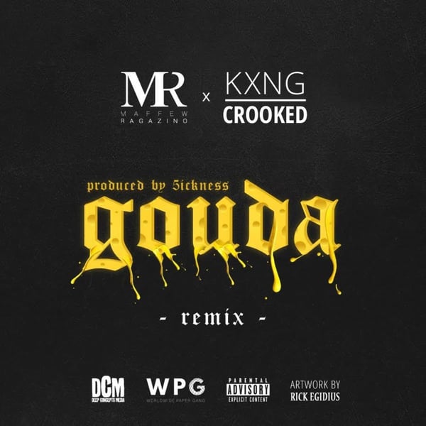 Gouda (Remix) - Single [feat. KXNG Crooked] - Single