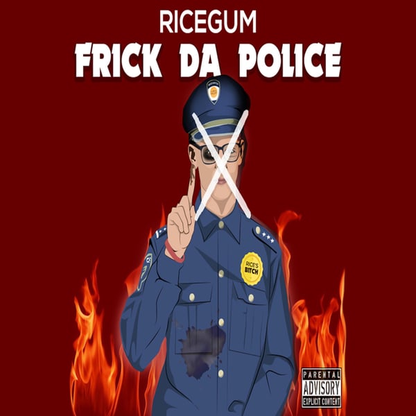 Frick da Police - Single