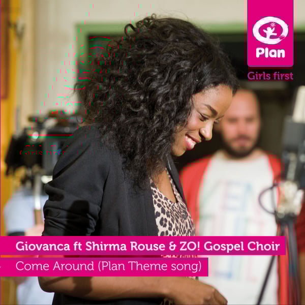 Come Around (Plan Theme Song) [feat. Shirma Rouse & ZO! Gospel Choir] - Single
