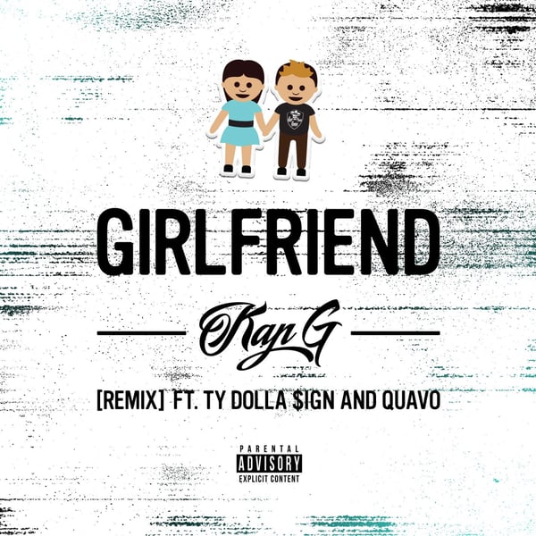 Girlfriend (Remix) [feat. Ty Dolla $ign & Quavo] - Single