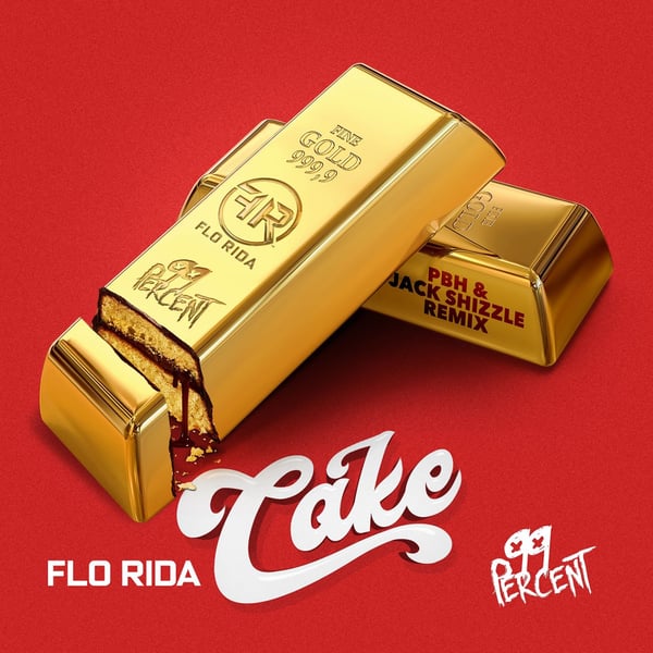 Cake (PBH & Jack Shizzle Remix) - Single