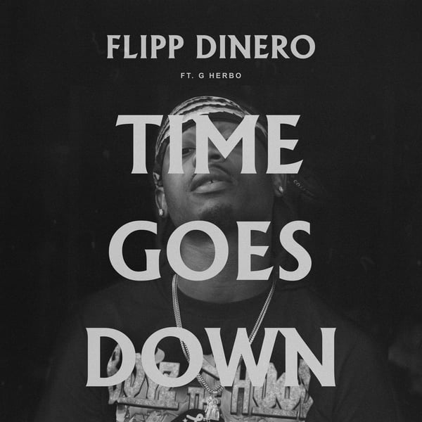 Time Goes Down (Remix) [feat. G Herbo] - Single