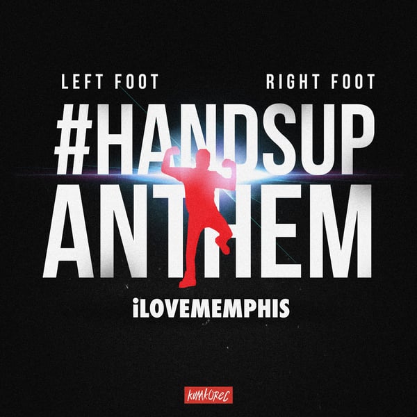Left Foot, Right Foot (#HandsUpAnthem) - Single