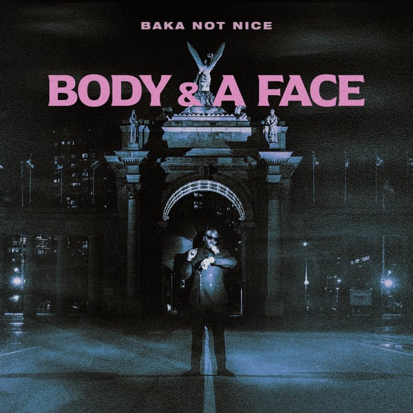Body & a Face - Single