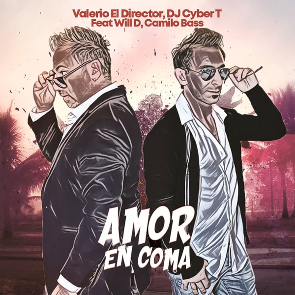Amor En Coma (feat. Will D. & Camilo Bass) - Single