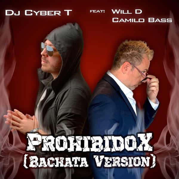 Prohibidox (Bachata Version) [feat. Will D. & Camilo Bass] - Single