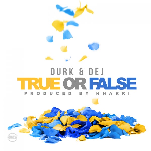 True or False (feat. DeJ Loaf) - Single