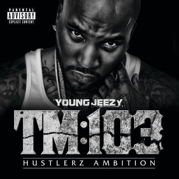 TM:103 Hustlerz Ambition (Deluxe Version)