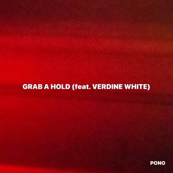 Grab a Hold - Single (feat. Verdine White) - Single