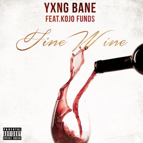 Fine Wine (feat. Kojo Funds) - Single