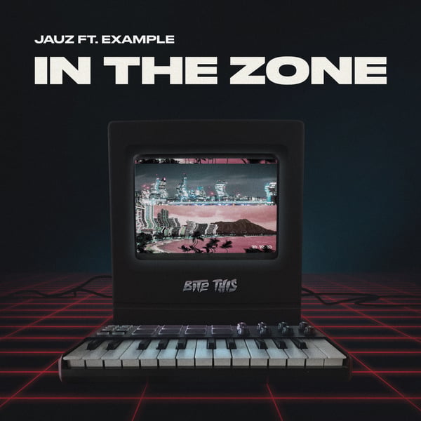 In the Zone (feat. Example) - Single