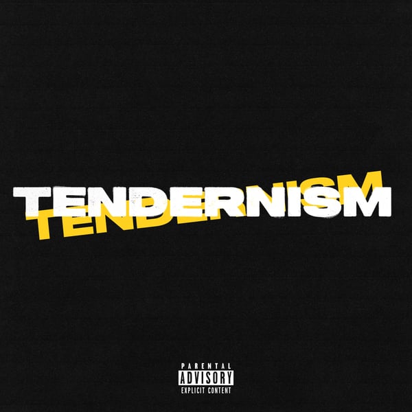 Tendernism - Single