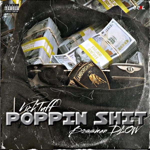 Poppin Shit (feat. Bossman Dlow) - Single