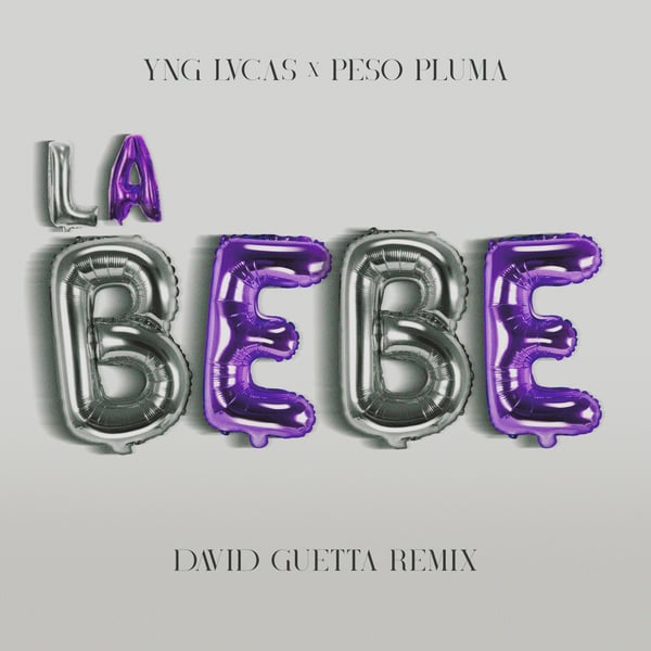 La Bebe (David Guetta Remix) - Single