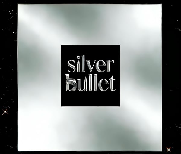 Silver Bullet/灵丹妙药