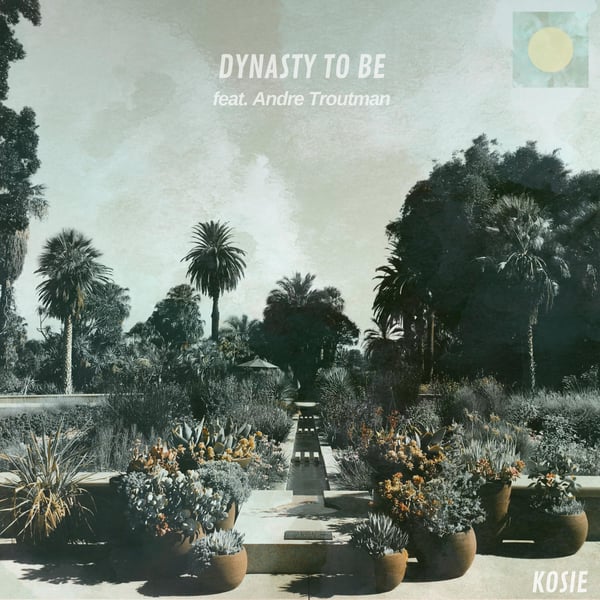 Dynasty to Be (feat. Andre Troutman) - Single