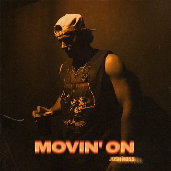 Movin' On - Single