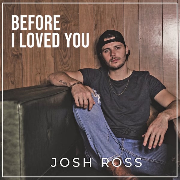 Before I Loved You - Single