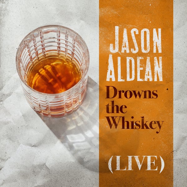 Drowns the Whiskey (Live) - Single
