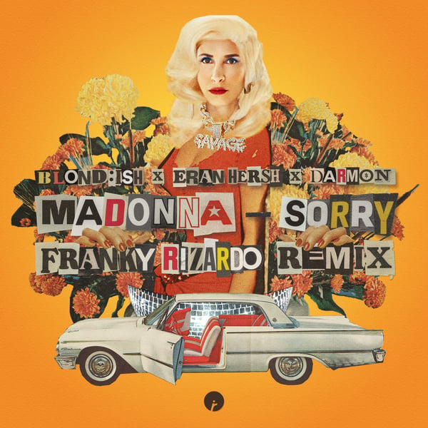 Sorry (feat. Eran Hersh & Darmon) [Franky Rizardo Remix] - Single