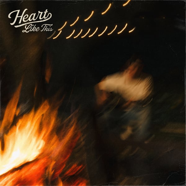 Heart Like This - Single