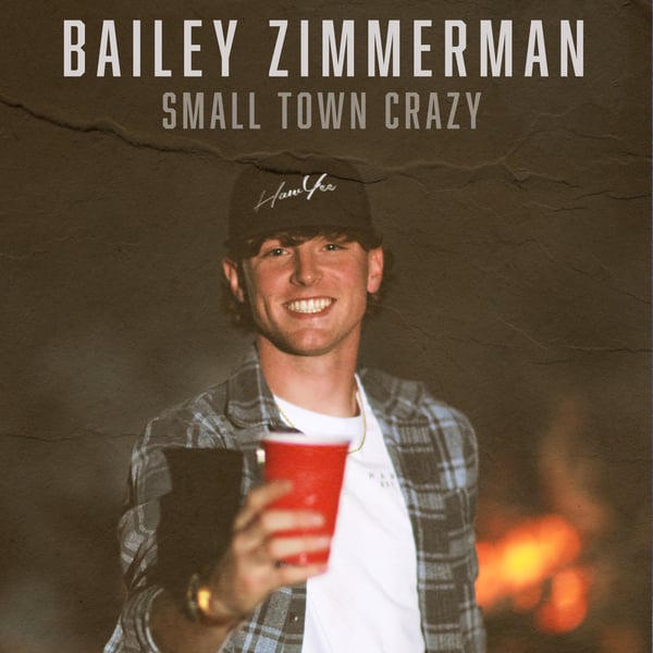 Small Town Crazy - Single