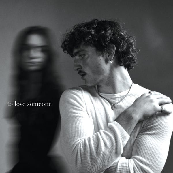 To Love Someone - Single