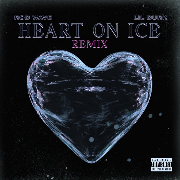 Heart on Ice (Remix) [feat. Lil Durk] - Single