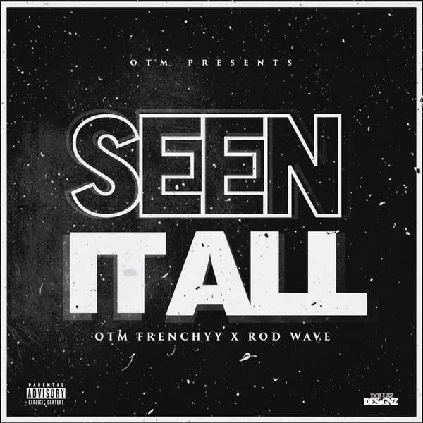 Seen It All (feat. Rod Wave) - Single