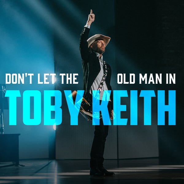 Don't Let the Old Man In - Single