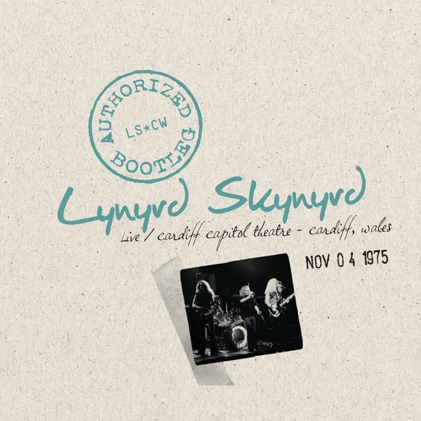 Authorized Bootleg: Live At Cardiff Capitol Theatre, Cardiff, Wales - Nov 4, 1975