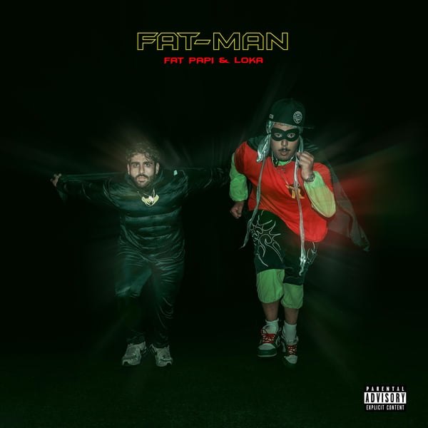 FAT-MAN (feat. Loka) - Single