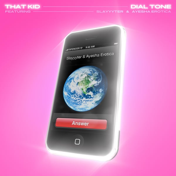 Dial Tone (feat. Slayyyter) - Single