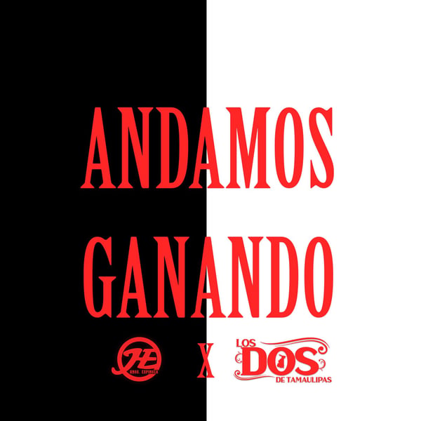 ANDAMOS GANANDO - Single