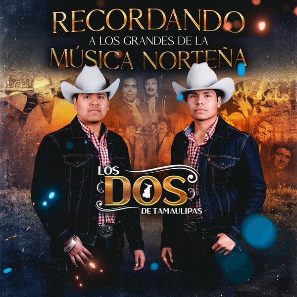 Recordando a los Grandes de la Música Norteña